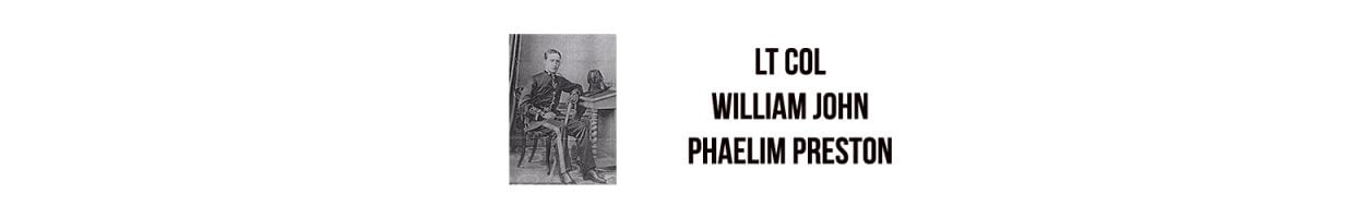 Lt Col William John Phaelim Preston D.S.O., O.B.E. – 1873-1943