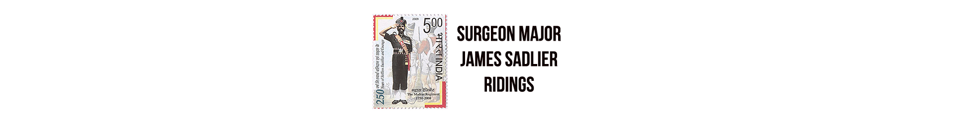Surgeon Major James Sadlier Ridings